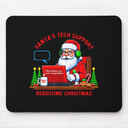 Computer Meme Funny Santa's Tech Suprt Rebooting C Mousepad (Vorne)