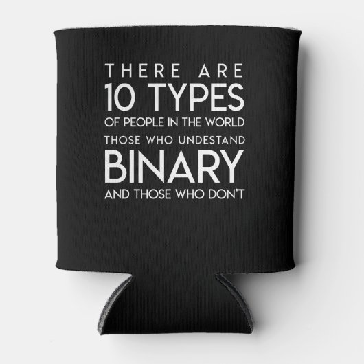 Computer-Nerd verstehen Binär und nicht Dosenkühler (Vorderseite)