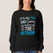 Computer Network Engineering Network Engineer  4 Sweatshirt (Vorderseite)