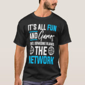 Computer Network Engineering Network Engineer 4 T-Shirt (Vorderseite)