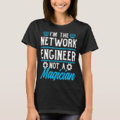 Computer Network Engineering Network Engineer T-Shirt (Vorderseite)