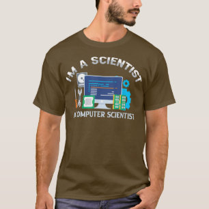 Computer Science Shirts Ich bin Wissenschaftsingen