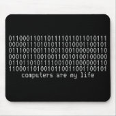 "Computer sind mein Leben" binäres mousepad (Vorne)
