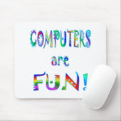 Computer sind Spaß Mousepad (Mit Mouse)