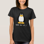 Computer Sudo Rm Rf Tux Linux Pinguin Programmiere T-Shirt (Vorderseite)