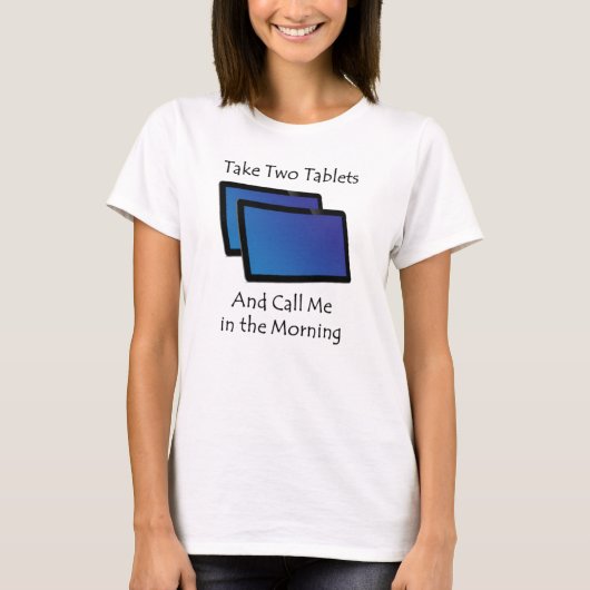 Computer Tabletten - Nehmen Sie zwei T-Shirt (Vorderseite)