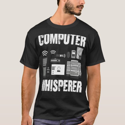 Computer Whispere IT Tech Support Nerd PC Geek B T-Shirt (Vorderseite)