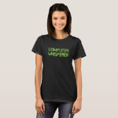 Computer Whispere Retro IT Techniker Nerd Geek G T-Shirt (Vorne ganz)