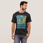 Computer Whisperer Funny IT Tech Support Help Desk T-Shirt (Vorne ganz)