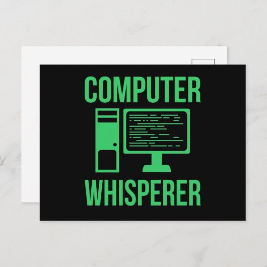Computer Whisperer IT Tech Software Programmer Ankündigungspostkarte (Vorne/Hinten)