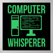 Computer Whisperer IT Tech Software-Programmierer Poster (Vorne)