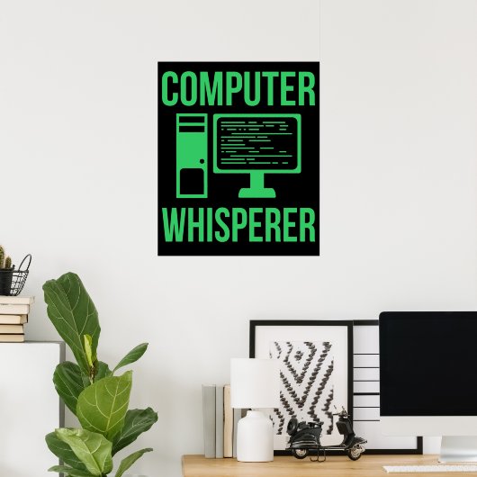 Computer Whisperer IT Tech Software-Programmierer Poster (Heimbüro)