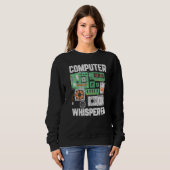 Computer Whisperer IT Techniker Grafik Sweatshirt (Vorne ganz)
