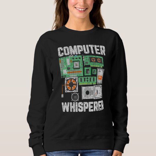 Computer Whisperer IT Techniker Grafik Sweatshirt (Vorderseite)