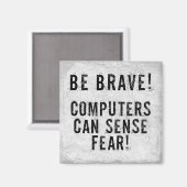 Computerangst Magnet (Vorderseite/Rückseite)