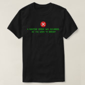 Computerfehler für Programmierer-Spiel-Designer un T-Shirt (Design vorne)