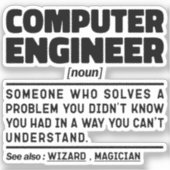 Computeringenieur Noun Sarcastic Engineering Funny Aufkleber (Vorderseite)