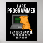 Computerkatzenprogrammierer Funny Coder Meme Poster (Vorne)