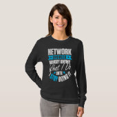 Computernetzwerktechnik Netzwerkingenieur T-Shirt (Vorne ganz)