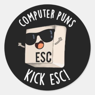 Computerpistolen Kick Esc Funny Keyboard Puff Dark Runder Aufkleber