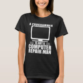 Computerprogrammierer für Software-Engineer T-Shirt (Vorderseite)