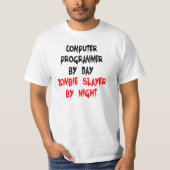 Computerprogrammierer Zombie Slayer Joke T - Shirt (Vorderseite)