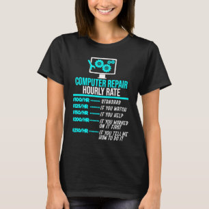 Computerreparatur IT-Arbeit I Nerd I GEEK I Admin T-Shirt