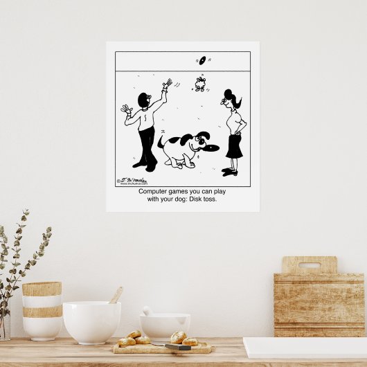 Computerspiele für Ihren Hund Poster (Küche)