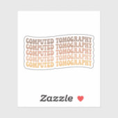 Computertomographie-Technologe, Radiologe XRAY Aufkleber (Blatt)