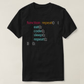 Computerwissensprogrammierer essen Code Sleep T-Shirt (Design vorne)