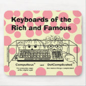 Computious u. DotComplicated (TM) Bling-Bling Mousepad (Vorne)