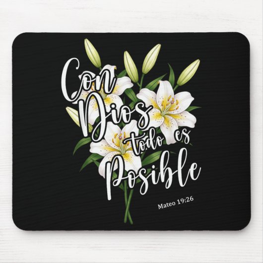 Con Dios Todo Es Posible-Shirt Christlich Spanisch Mousepad (Vorne)