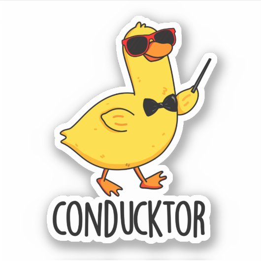 Con-duck tor Funny Music Conductor Duck Pun Aufkleber (Vorderseite)