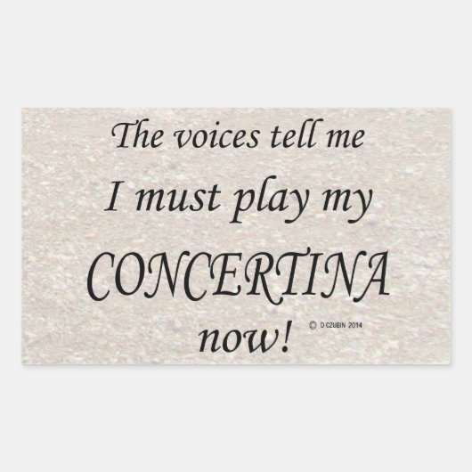 Concertina Stimmen sagen, muss rechteckige Sticke Rechteckiger Aufkleber (Vorderseite)