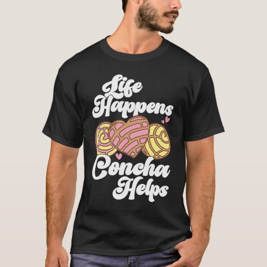 Conchas Pan Dulce Latina Mexican Mujer Concha Past T-Shirt (Vorderseite)