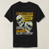 Concrete Finisher No Rich Parents Or Handouts Just T-Shirt (Design vorne)