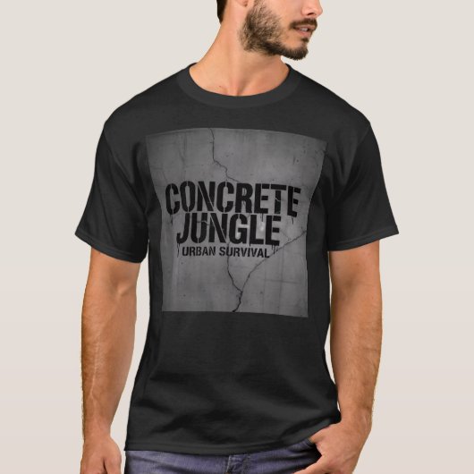 Concrete Jungle - Urban Survival T-Shirt (Vorderseite)