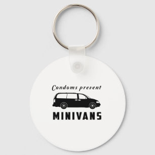 Condoms Prevent Minivans Schlüsselanhänger