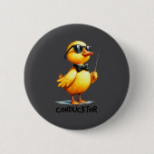 Conductor, Funny Duck Quote Button (Vorderseite)