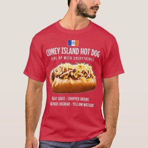 Coney Island Hot Dog Meat Sauce Onions Cheddar T-Shirt