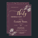 Confetti Burgundy Floral 30. Geburtstag Party Einladung<br><div class="desc">Blume,  und Goldkonfetti auf burgundischen Hintergrund Geburtstagsfeier Einladung.</div>