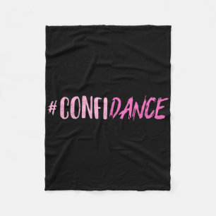 Confidance - Tanz- Für Tänzer - Tanzmotivati Fleecedecke