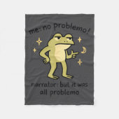Confident Frog Meme Me No Problem Narrator Quote F Fleecedecke (Vorderseite)