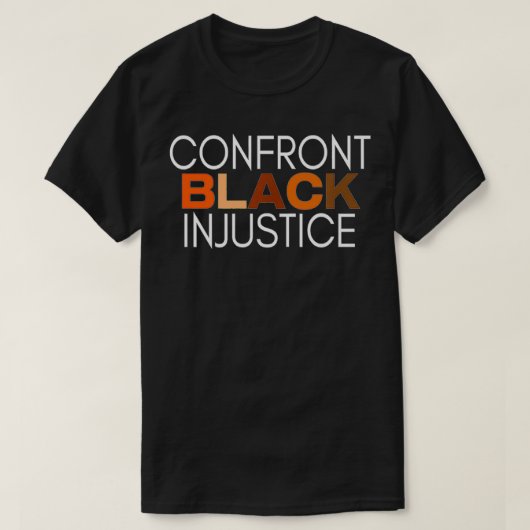 Confront Injustice Premium T-Shirt (Design vorne)