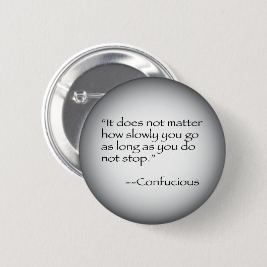 Confucious Zitat Button (Vorne & Hinten)