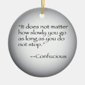 Confucious Zitat Keramik Ornament (Vorne)