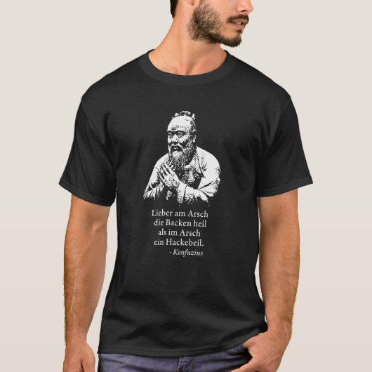 Confucius Sagt Obszene Sprichwort für Lumberjack T-Shirt (Vorderseite)
