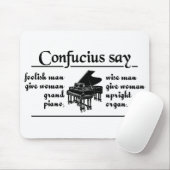 CONFUCIUS SAY ... Custom Mousepad (Mit Mouse)