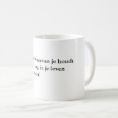 Confucius' wijsheid mok kaffeetasse (VorderseiteRechts)