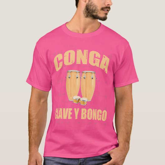 Conga Drum Clave Y Bongo Drum Schlagzeug T-Shirt (Vorderseite)